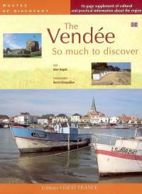The Vendée : so much to discover