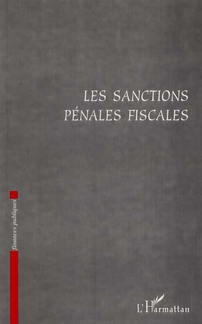 Les sanctions pénales fiscales