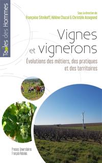 Vignes et vignerons : évolutions des métiers, des pratiques et des territoires