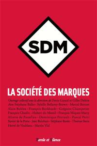 SDM : la société des marques