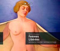 Femmes libérées : histoire de peintres, histoires de plages
