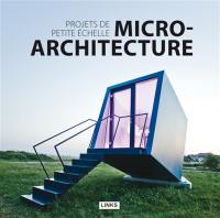 Projets de petite échelle : micro-architecture