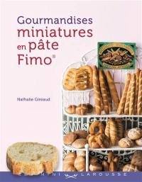 Gourmandises miniatures en pâte Fimo