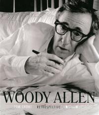 Woody Allen : rétrospective