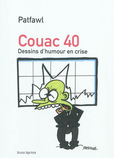 Couac 40 : dessins d'humour en crise
