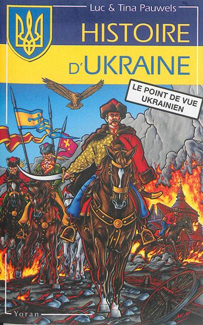 Histoire d'Ukraine : le point de vue ukrainien
