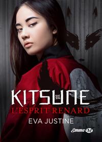 Kitsune : l'esprit renard