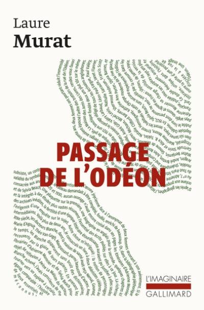Passage de l'Odéon : Sylvia Beach, Adrienne Monnier et la vie littéraire à Paris dans l'entre-deux-guerres