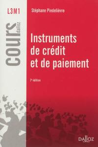 Instruments de crédit et de paiement : L3 M1 : 2012