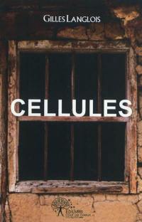 Cellules