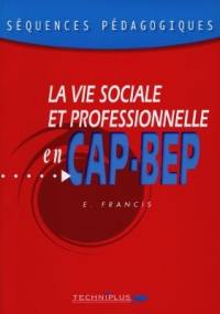 La vie sociale et professionnelle en CAP-BEP