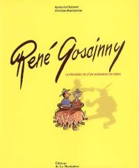 René Goscinny : la première vie d'un scénariste de génie
