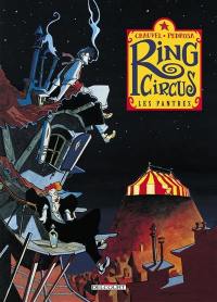 Ring circus. Vol. 1. Les pantres