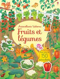 Fruits et légumes : avec plus de 150 autocollants
