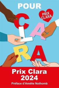 Pour Clara : nouvelles d'ados : prix Clara 2024