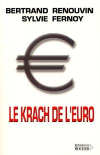 Le krach de l'euro