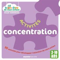 Activités concentration : 35 activités pour développer l'attention de votre enfant