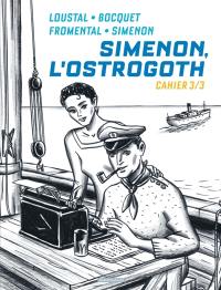 Simenon, l'Ostrogoth. Vol. 3
