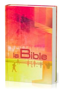 La Bible : Segond 21 : compacte, laminée orange