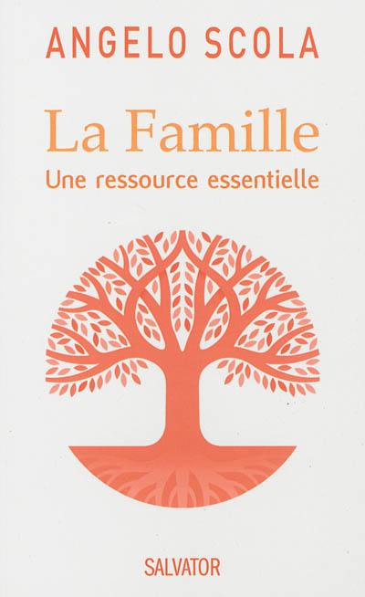 La famille : une ressource essentielle