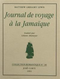 Journal de voyage à la Jamaïque