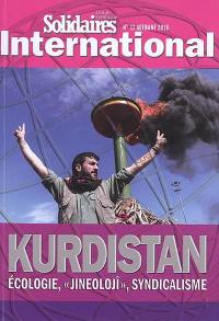 Solidaires international : revue de l'Union syndicale Solidaires, n° 12. Kurdistan : écologie, jineolojî, syndicalisme