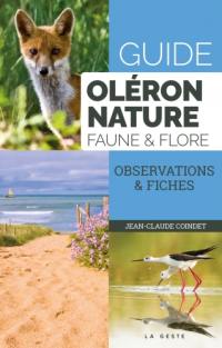Guide Oléron nature : faune & flore : observations & fiches