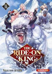 The ride-on King. Vol. 11