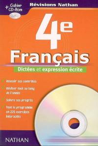 Français 4e : dictées et expression écrite