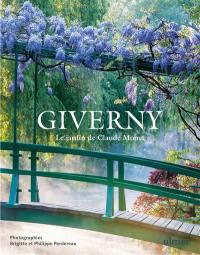 Giverny : le jardin de Claude Monet