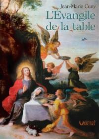 L'Evangile de la table