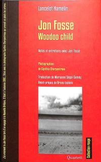 Jon Fosse : woodoo child