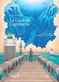 Le gouf de Capbreton : grand canyon du golfe de Gascogne
