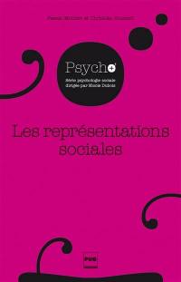 Les représentations sociales : fondements théoriques et développements récents
