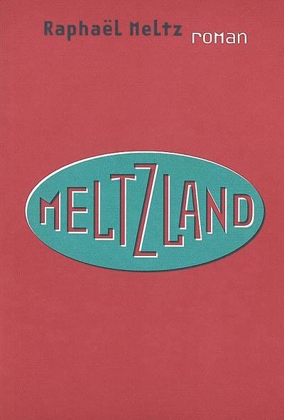 Meltzland
