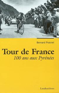Tour de France, 100 ans aux Pyrénées