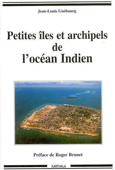 Petites îles et archipels de l'océan Indien