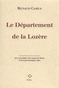 Le département de Lozère : avec un index des noms de lieux et des personnages cités