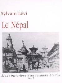 Le Népal : étude historique d'un royaume hindou
