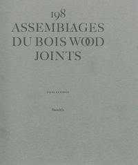 198 assemblages du bois. 198 wood joints
