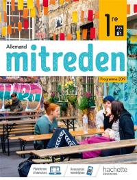 Mitreden, allemand 1re A2+-B1 : programme 2019