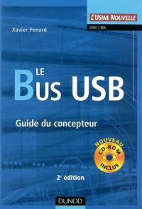 Le bus USB : guide du concepteur