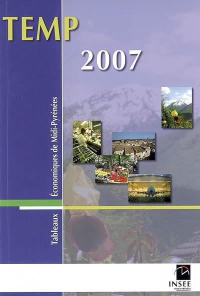 TEMP : tableaux économiques de Midi-Pyrénées 2007