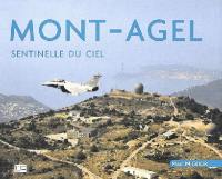 Mont-Agel : sentinelle du ciel