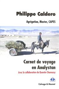 Carnet de voyage en Analystan : agrégation, master, Capes