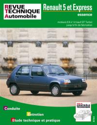 Revue technique automobile, n° 711.2. Renault 5 et Express, moteurs esence. 0.9 à 1.4 (sauf GT turbo) jusqu'à fin de fabrication