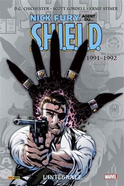 Nick Fury, agent du... SHIELD : l'intégrale. 1991-1992
