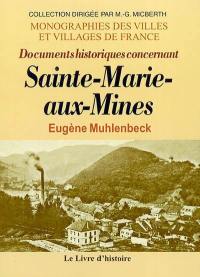 Documents historiques concernant Sainte-Marie-aux-Mines