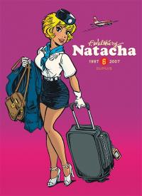 Natacha : l'intégrale. Vol. 6. 1997-2007