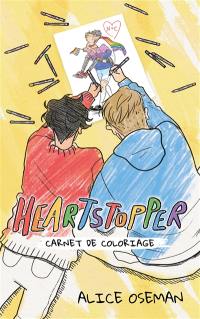 Heartstopper : carnet de coloriage